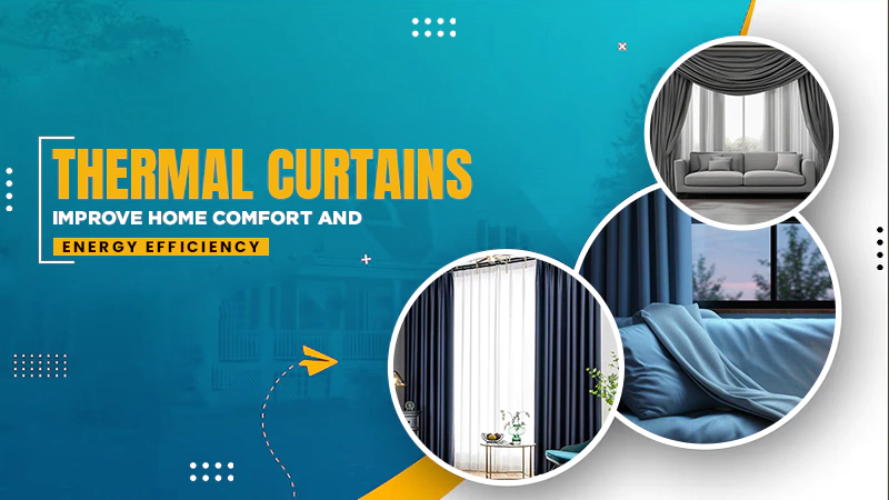 thermal curtains