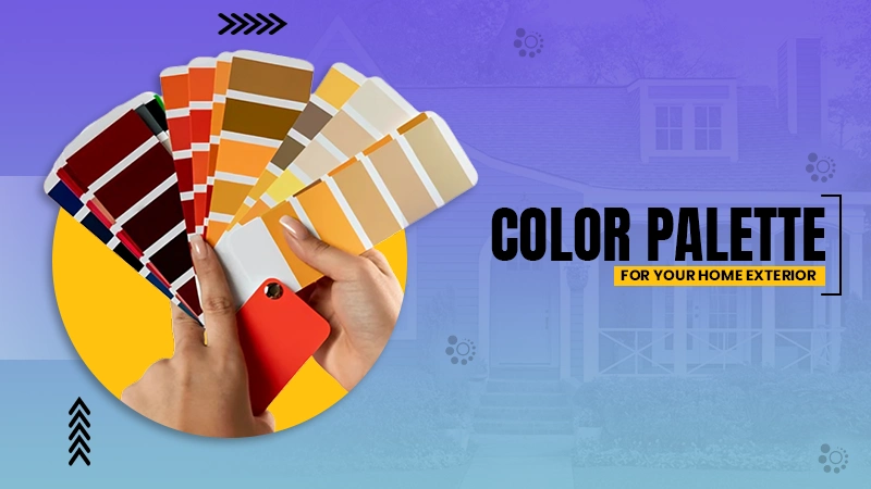 Color Palette for Your Home Exterior