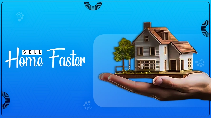 sell home faster