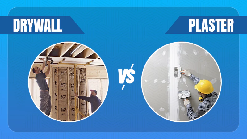 Plaster AND DRYWALL