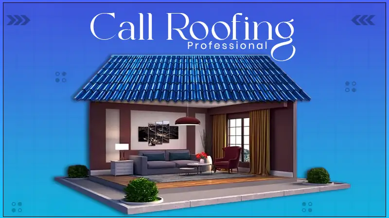 call roofing professional