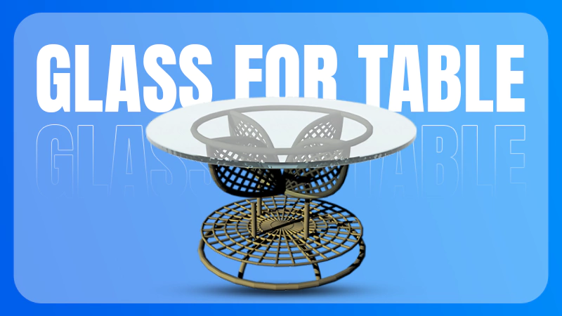 glass for table