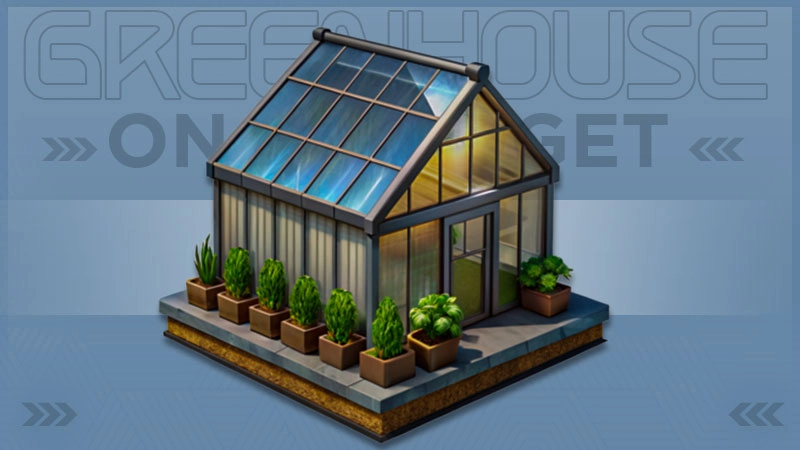 greenhouse on a budget