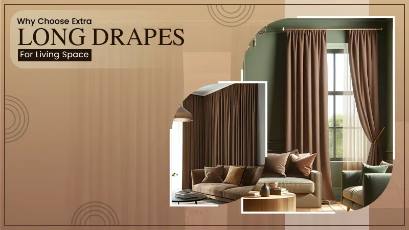 Long Drapes