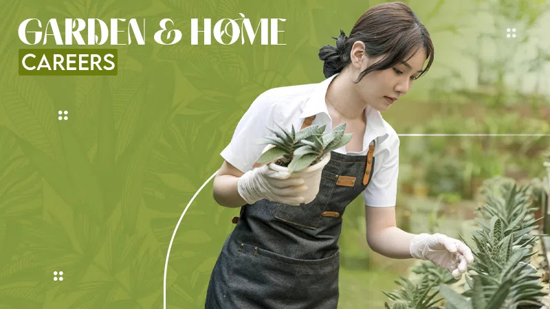 Garden & Home careers