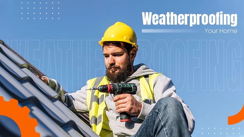 weatherproofing