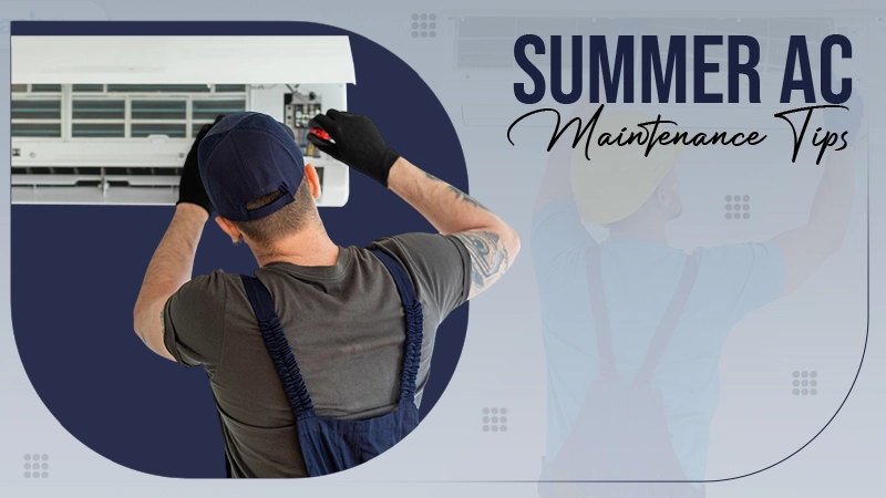 Summer ac maintenance